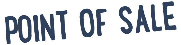 POINT OF SALE